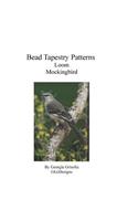 Bead Tapestry Patterns Loom Mockingbird: (English)