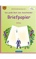 BROCKHAUSEN Bastelbuch Band 1 - Das große Buch zum Ausschneiden: Briefpapier: Ritter(1 Ritter)