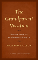 The Grandparent Vocation