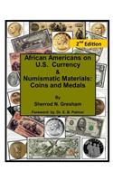 African Americans on U.S. Currency & Numismatic Materials