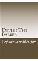 Devlin The Barber