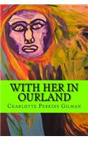 With her in Ourland (Feminist Novel)