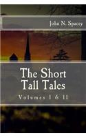 Short Tall Tales Volumes I & II