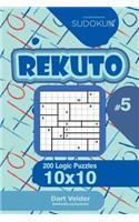 Sudoku Rekuto - 200 Logic Puzzles 10x10 (Volume 5)