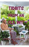 Tidbits from an Old Wit