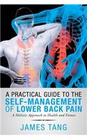 Practical Guide to the Self-Management of Lower Back Pain