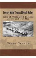 Twenty Mule Team of Death Valley