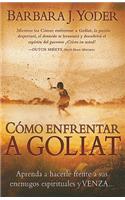 Como Enfrentar a Goliat