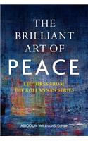 The Brilliant Art of Peace