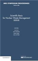 Scientific Basis for Nuclear Waste Management XXXVII: Volume 1665
