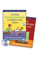 Teaching Social Communication to Children with Autism: A Practitioner's Guide to Parent Training