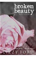 Broken Beauty Novellas