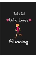 Just a Girl Who Loves Running