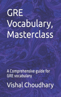 GRE Vocabulary, Masterclass