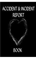 Accident & Incident Report Book