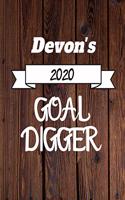 Devon's 2020 Goal Digger: 2020 New Year Planner Goal Journal Gift for Devon / Notebook / Diary / Unique Greeting Card Alternative