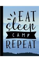 Eat Sleep Camp Repeat: 2020 Monthly Planner Organizer Undated Calendar And ToDo List Tracker Notebook with Camping Theme Cover