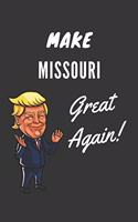Make Missouri Great Again Notebook