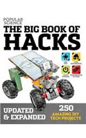 Big Book of Hacks: 264 Amazing DIY Tech Projects