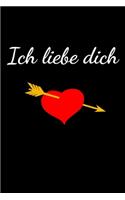 Ich liebe dich: liniertes A5 Notizbuch als Zeichen der Liebe