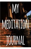 My Meditation Journal