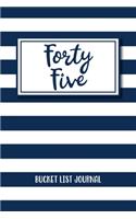 Forty Five Bucket List Journal