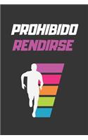 Prohibido Rendirse