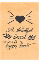 A thankful heart is a happy heart
