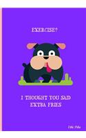 Exercise?: Collectible Notebook