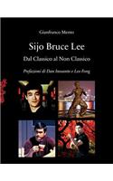 Sijo Bruce Lee