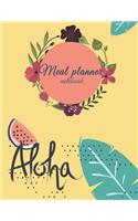 Meal planner notebook: Weekly Meal Planner and Grocery List, Food Planners, Family Meal Planning Notebook 120 Pages Large 8.5" x 11"