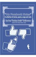 "My Facebook Notes"