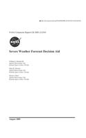 Severe Weather Forecast Decision Aid