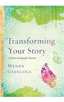 Transforming Your Story