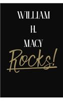 William H. Macy Rocks!: William H. Macy DIARY JOURNAL NOTEBOOK