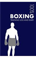 Boxing Training Log and Diary: Training Journal for Boxing - Notebook(1 Boxing)