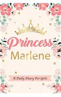 Princess Marlene a Daily Diary for Girls