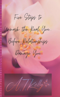 Five Steps to Unmask You