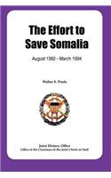 The Effort to Save Somalia, August 1922 - March 1994