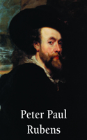 Peter Paul Rubens (1577-1640): 1577-1640