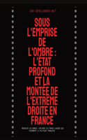 Sous l'Emprise de l'Ombre