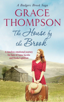 The House by the Brook: (1 A Badgers Brook Saga)
