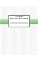 Isometric Graph Paper Notebook