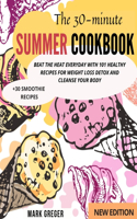 The 30-Minute Summer Cookbook