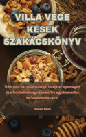 Villa Vége Kések Szakácskönyv