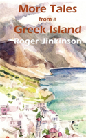 More Tales from a Greek Island