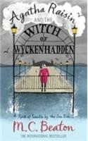 Agatha Raisin and the Witch of Wyckhadden: (Agatha Raisin)