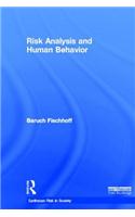 Risk Analysis and Human Behavior