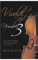 Vivaldi and the Number 3