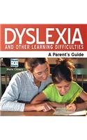 Dyslexia and Other Learning Difficulties